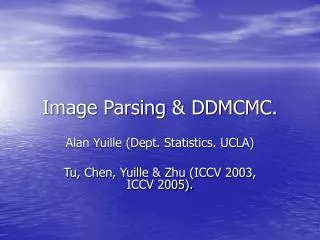 Image Parsing &amp; DDMCMC.
