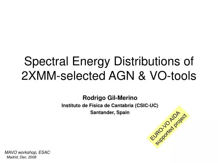 spectral energy distributions of 2xmm selected agn vo tools