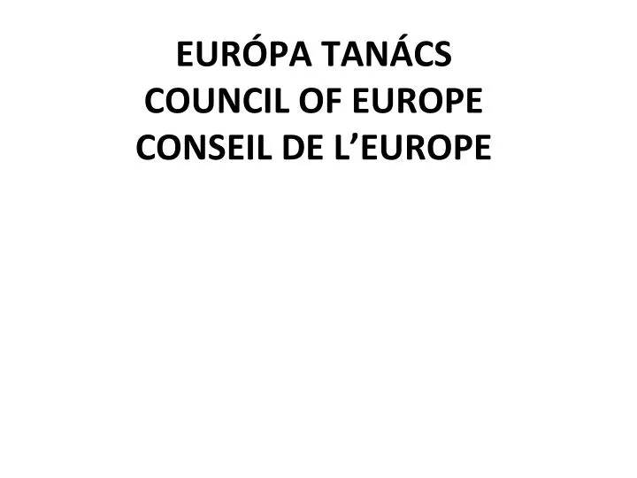 eur pa tan cs council of europe conseil de l europe