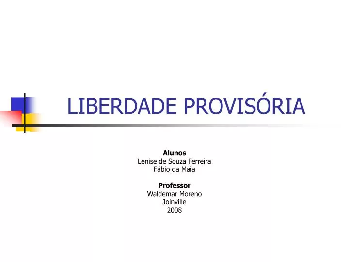 liberdade provis ria