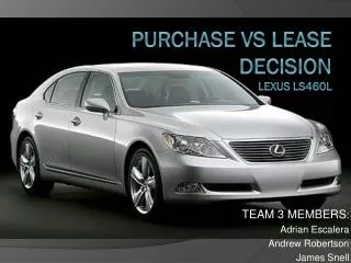 Purchase Vs Lease Decision Lexus LS460L