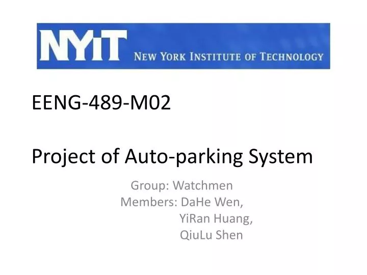 eeng 489 m02 project of auto parking system