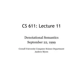 CS 611: Lecture 11