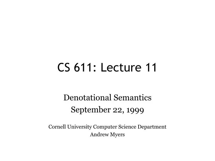 cs 611 lecture 11