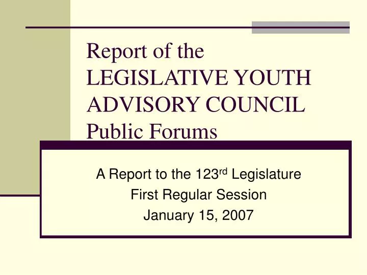 report of the legislative youth advisory council public forums