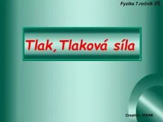 tlak t lakov s la