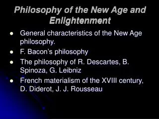 Philosophy of the New Age and Enlightenment