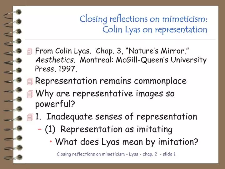 closing reflections on mimeticism colin lyas on representation