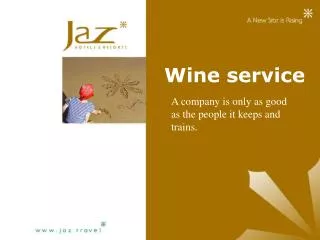 Wine service