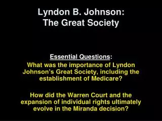 Lyndon B. Johnson: The Great Society