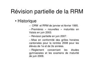 r vision partielle de la rrm