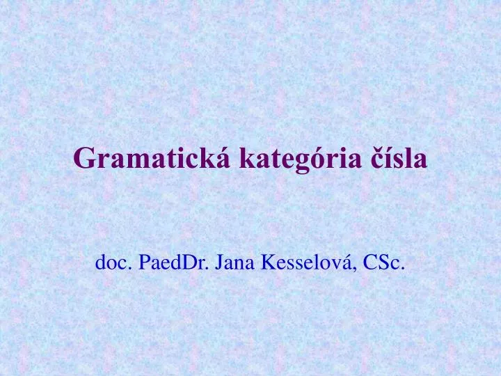 gramatick kateg ria sla