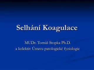 selh n koagulace