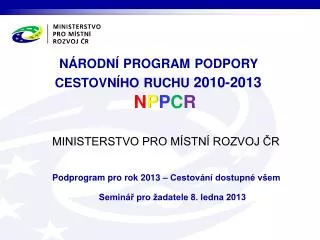 n rodn program podpory cestovn ho ruchu 2010 2013 n p p c r