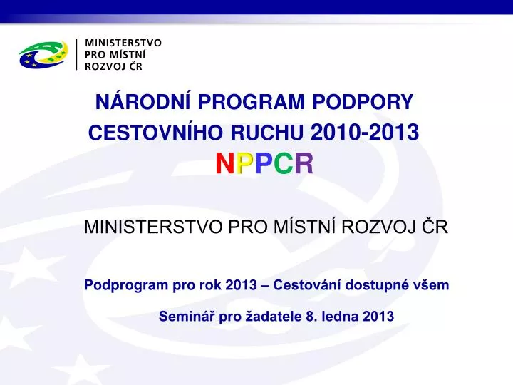 n rodn program podpory cestovn ho ruchu 2010 2013 n p p c r