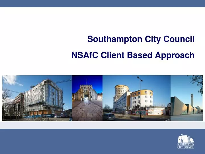 southampton city council nsafc client based approach