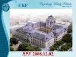 RPF 2008.12.02 . - slide 1