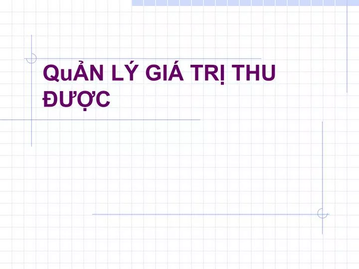 qu n l gi tr thu c