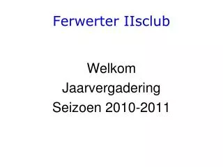 Ferwerter IIsclub