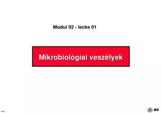 mikrobiol giai vesz lyek