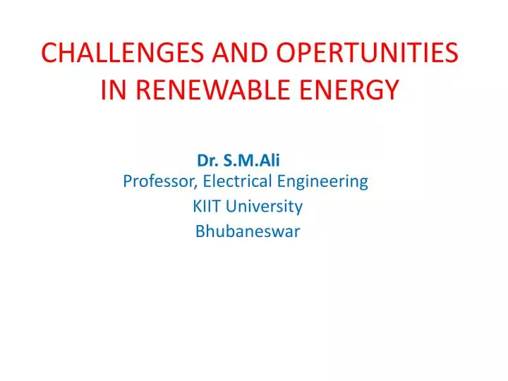 challenges and opertunities in renewable energy