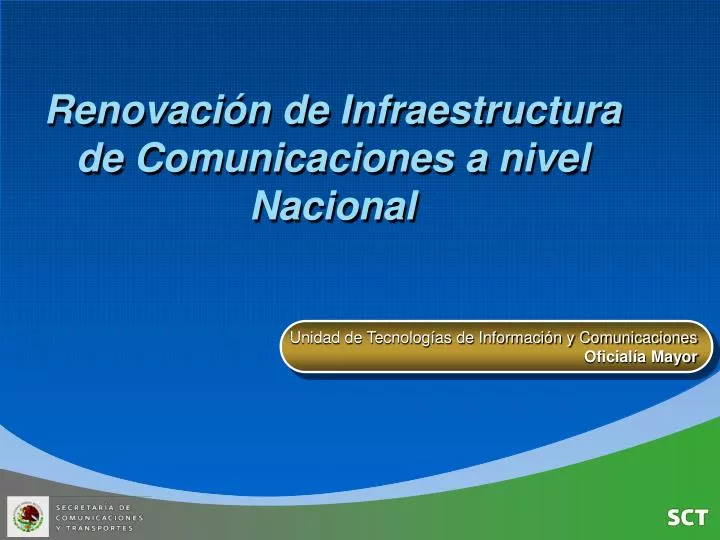 renovaci n de infraestructura de comunicaciones a nivel nacional