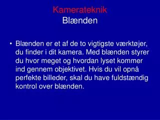 Kamerateknik Blænden