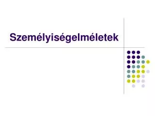 Személyiségelméletek