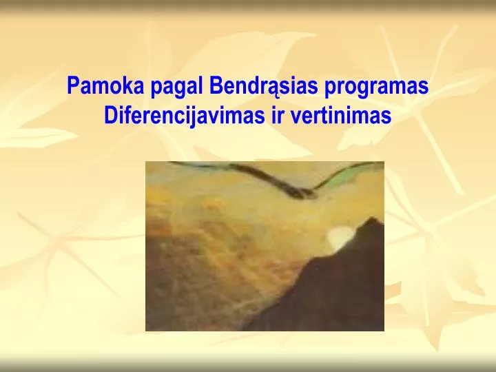 pamoka pagal bendr sias programas diferencijavimas ir vertinimas