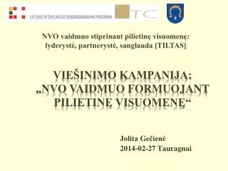 vie inimo kampanija nvo vaidmuo formuojant pilietin visuomen