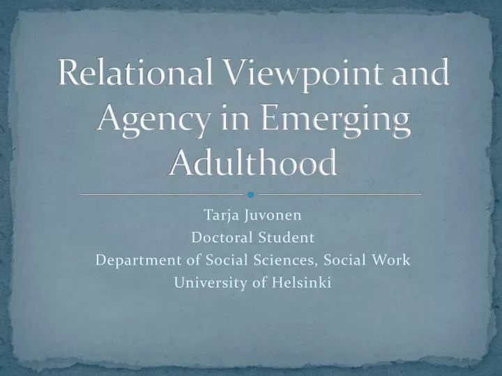 relational viewpoint and agency in emerging adulthood