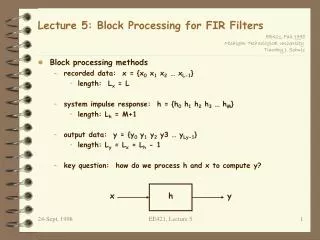 Lecture 5: Block Processing for FIR Filters