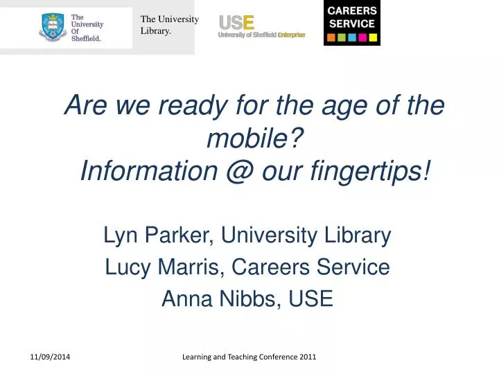 are we ready for the age of the mobile information @ our fingertips