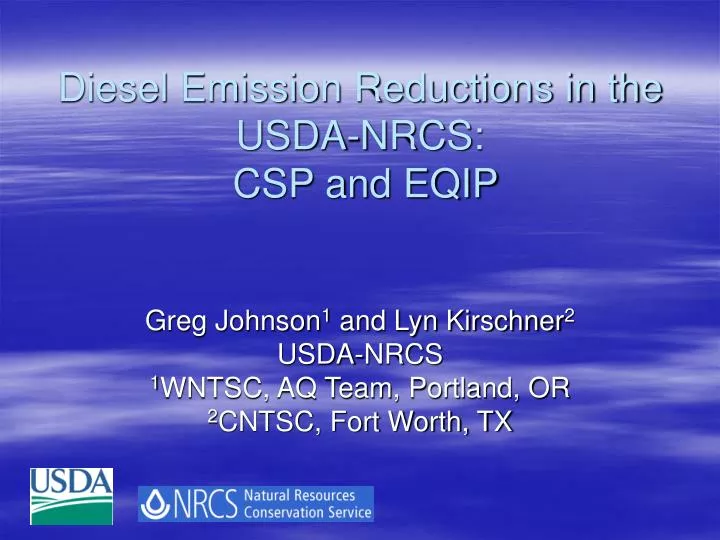 diesel emission reductions in the usda nrcs csp and eqip
