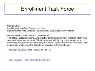 Enrollment Task Force
