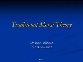 Traditional Moral Theory