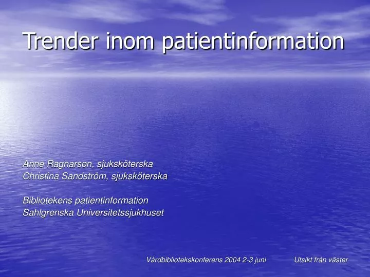 trender inom patientinformation