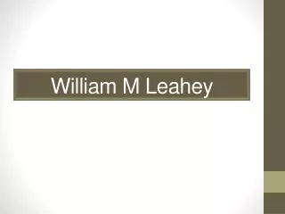 William M. Leahey