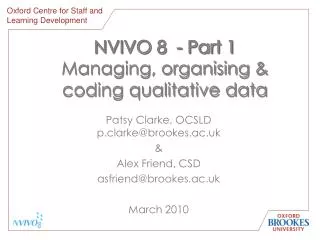 NVIVO 8 - Part 1 Managing, organising &amp; coding qualitative data