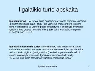 ilgalaikio turto apskaita
