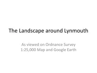 The Landscape around Lynmouth