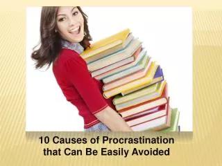 Causes of Procrastination