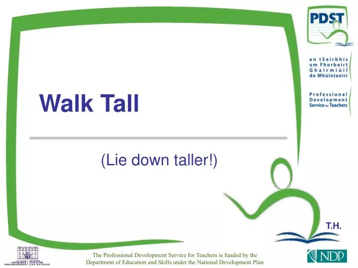 walk tall