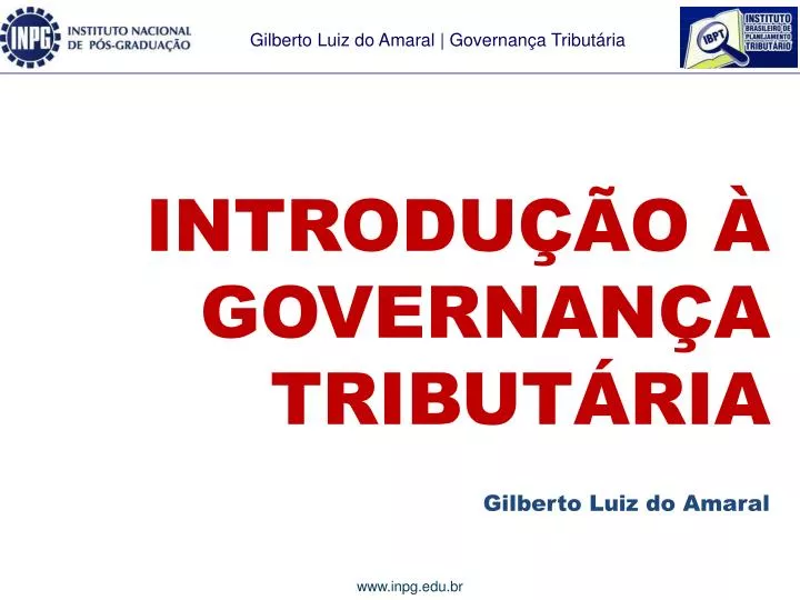 introdu o governan a tribut ria gilberto luiz do amaral