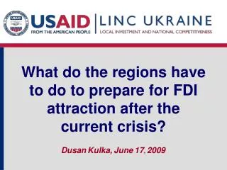 What do the regions have to do to prepare for FDI attraction after the current crisis?