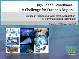 High Speed Broadband –