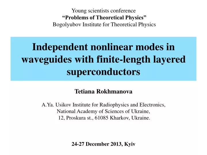 independent nonlinear modes in waveguides with finite length layered superconductors