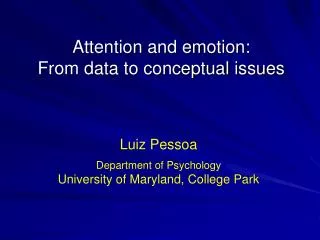 Attention and emotion: From data to conceptual issues