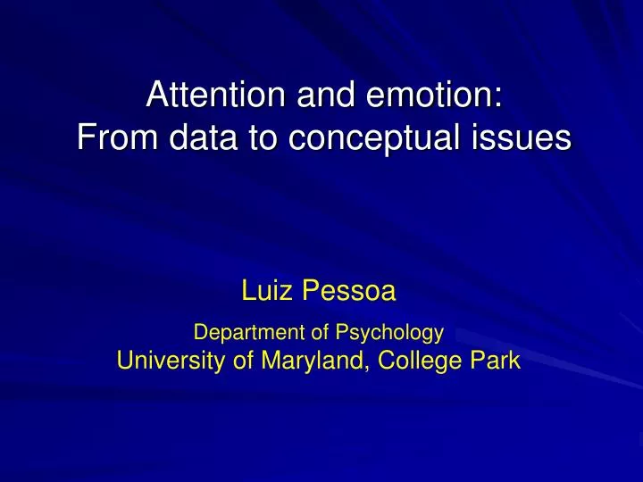 attention and emotion from data to conceptual issues