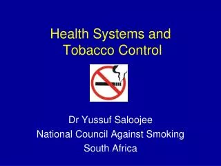Health Systems and Tobacco Control